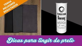 Dicas para tingir tecidos de preto [upl. by Eads]