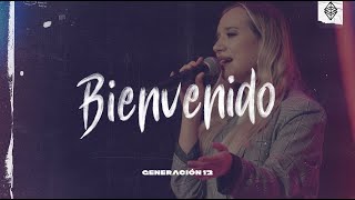 Generación 12 Ft Sofia Mancipe  Bienvenido VIDEO OFICIAL Musica Cristiana [upl. by Reger8]