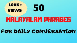 50 Malayalam Phrases amp words for Daily ConversationFluent in MalayalamMalayalam words [upl. by Dorkus]