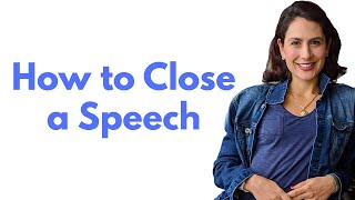 How To End A Speech With Impact [upl. by Lesser]