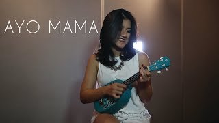 AYO MAMA  Sasando ft Ukulele Isabella Nyssa Cover [upl. by Ahsiner]