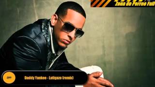 Latigazo remix  Daddy Yankee [upl. by Bradeord]