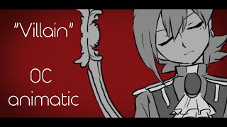 Villain feat YAHONG  OC Animatic  My Response [upl. by Acyre737]