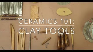 Ceramics 101 Clay Tools [upl. by Niak845]