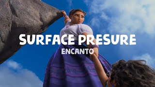 Jessica Darrow  Surface Pressure Lyrics  encanto [upl. by Frere]