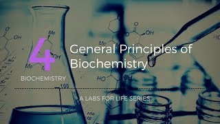 General principles of Biochemistry [upl. by Kiah]