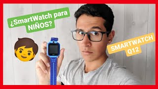 Review SMARTWATCH Q12 en ESPAÑOL RELOJ PARA NIÑOS [upl. by Damas]