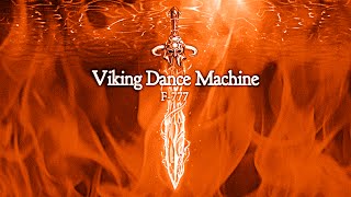 F777  6 Dragon Fight VIKING DANCE MACHINE [upl. by Bannerman]