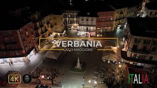 VERBANIA DRONE VIEW  ITALIA NIGHT VIEW 4K [upl. by Pinto290]