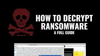 How to Decrypt Ransomware A full guide [upl. by Sacksen]