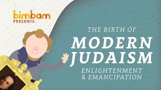 How Modern Judaism Began Emancipation and the Enlightenment [upl. by Meade]