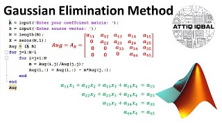 Gauss Elimination Method with MATLAB code [upl. by Leftwich]