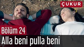 Çukur 24 Bölüm  Barış Manço  Alla Beni Pulla Beni [upl. by Ophelie]