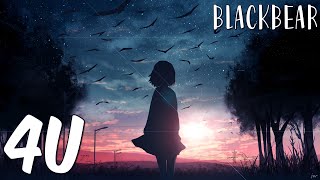 Nightcore  4U Blackbear Renzyx Remix Lyrics [upl. by Diver]