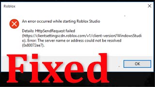 How To Fix Roblox An Error Occurred While Starting Roblox Studio Error Windows 1087 [upl. by Celka71]