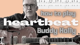 HEARTBEAT Buddy Holly TABS and guitar lesson [upl. by Odnam]