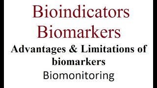 Biomonitoring  Bioindicators  Biomarkers [upl. by Xeno]