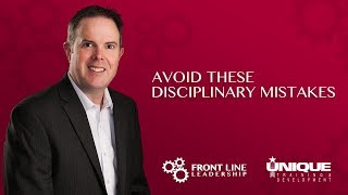 Avoid These Disciplinary Mistakes [upl. by Eelasor]