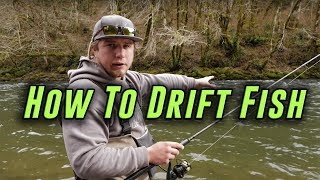 quotHowToquot Drift Fishing For Salmon Trout And Steelhead [upl. by Desma]