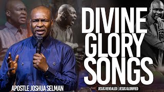 Divine Glory Songs  Apostle Joshua Selman [upl. by Eiten]