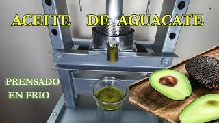 Aceite de palta ó aguacate Prensado en frio Avocado oil Cold pressed [upl. by Nivram]