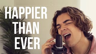 Happier Than Ever  Billie Eilish Cover by Alexander Stewart [upl. by Messab]