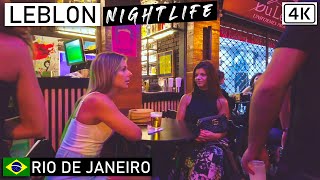 Leblon Nightlife 🇧🇷 Rio de Janeiro Brazil 【4K】2021 [upl. by Ofella396]