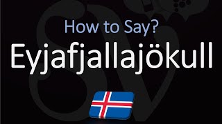 How to Pronounce Eyjafjallajökull EXPLAINED [upl. by Machute]