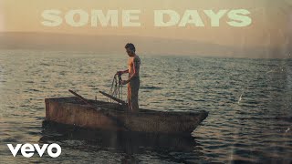 Dennis Lloyd  Some Days Official Audio [upl. by Ailana659]