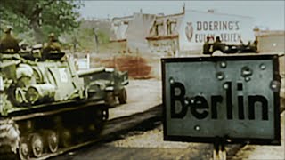 WW2  Battle of Berlin Real Footage in Color [upl. by Rehpinnej]