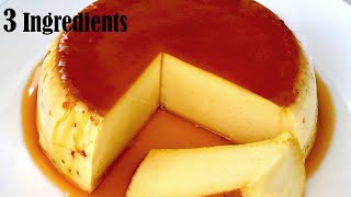 3 Ingredients Caramel Pudding  Dessert Recipe [upl. by Riana675]