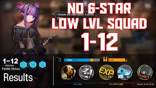 【明日方舟Arknights】112  Low LvlRarity Squad  Arknights Strategy [upl. by Hayden371]