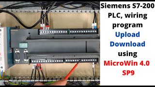 Siemens S7200 PLC wiring program upload  download using MicroWin 40 SP9  English [upl. by Kentigerma]