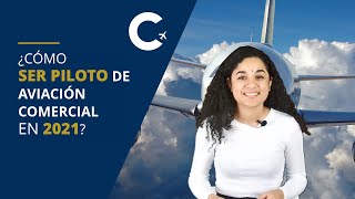 ¿Cómo ser piloto de aviación comercial en 2021  CESDA [upl. by Kus]