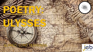 IEB  English HL  Grade 12  Poetry  Ulysses by Alfred Lord Tennyson [upl. by Doy930]