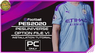 PES 2020  PESUniverse Option File V1 Installation Tutorial PC only [upl. by Pattison]