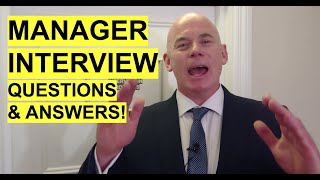 MANAGER Interview Questions and Answers How to PASS a Management Job Interview [upl. by Zennie125]