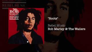 Roots 1986  Bob Marley amp The Wailers [upl. by Booker]