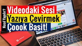 Videodaki Sesi Yazıya Çevirmek  Çoook Basit [upl. by Bron]