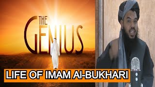 Life of Imam AlBukhari the Genius  Sheikh Uthman Ibn Farooq [upl. by Esilehs]