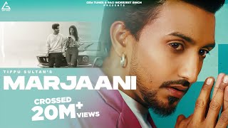 Marjaani Official Video  Tippu Sultan  Flop Likhari  Punjabi Song [upl. by Bein]