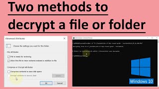 How to decrypt a file in Windows 10 [upl. by Albrecht]