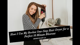 How I Use the Revlon One Step Hair Dryer for a 10 Minute Blowout [upl. by Eniliuqcaj426]