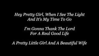 Hey Pretty Girl  Kip Moore  LyricsOn Screen [upl. by Annauj]