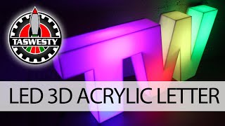 DIY LED Acrylic Dimensional Letters [upl. by Inness395]