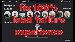 Fix Experiences failed to load Roblox in Vietnam  100 success [upl. by Malan769]