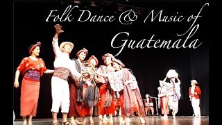 Folk Dance and Music of Guatemala [upl. by Mulloy]