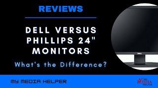 Dell P2419H versus Phillips Brilliance Bline 24inch 1920 x 1080 Full HD LCD Monitors Unboxing [upl. by Arahk318]