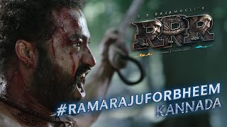 Ramaraju For Bheem  Bheem Intro  RRR Kannada  NTR Ram Charan Ajay Devgn  SS Rajamouli [upl. by Ahseram88]