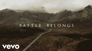 Phil Wickham  Battle Belongs Official Lyric Video [upl. by Aracaj973]